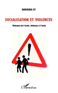 Couverture de l’ouvrage Socialisation et violences