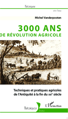Cover of the book 3000 ans de révolution agricole