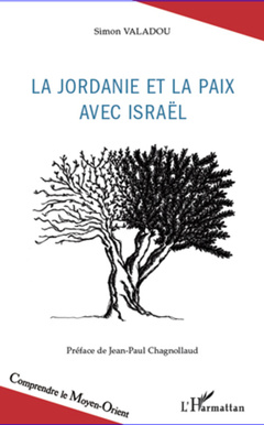 Couverture de l’ouvrage la Jordanie et la paix avec Israël