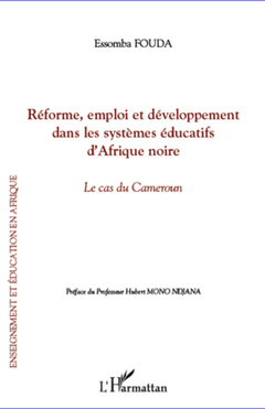 Couverture de l’ouvrage Réforme, emploi et développement dans les systèmes éducatifs