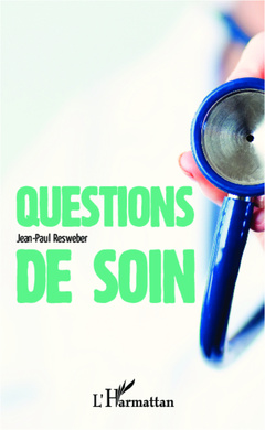 Cover of the book Question de soin