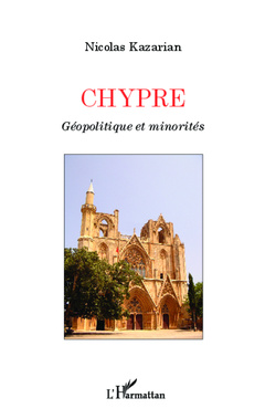 Cover of the book Chypre Géopolitique et minorités