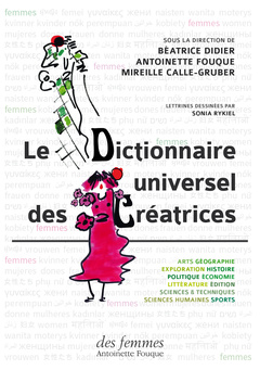 Couverture de l’ouvrage Le dictionnaire universel des créatrices