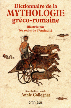 Couverture de l’ouvrage Dictionnaire de la mythologie greco-romaine