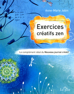 Couverture de l’ouvrage Exercices créatifs zen