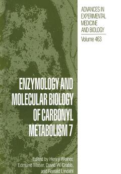 Couverture de l’ouvrage Enzymology and Molecular Biology of Carbonyl Metabolism 7