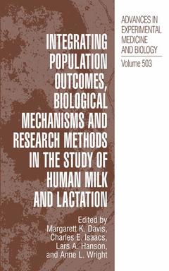 Couverture de l’ouvrage Integrating Population Outcomes, Biological Mechanisms and Research Methods in the Study of Human Milk and Lactation