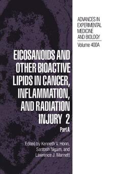 Couverture de l’ouvrage Eicosanoids and Other Bioactive Lipids in Cancer, Inflammation, and Radiation Injury 2