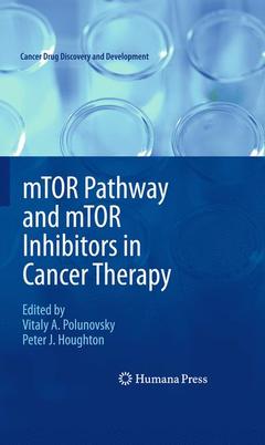 Couverture de l’ouvrage mTOR Pathway and mTOR Inhibitors in Cancer Therapy