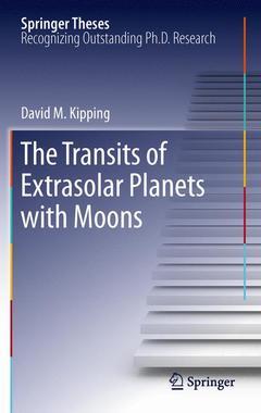 Couverture de l’ouvrage The Transits of Extrasolar Planets with Moons