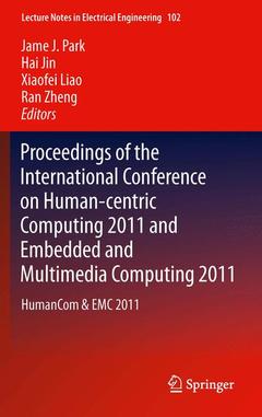 Cover of the book Proceedings of the International Conference on Human-centric Computing 2011 and Embedded and Multimedia Computing 2011