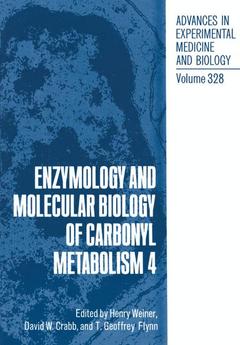 Couverture de l’ouvrage Enzymology and Molecular Biology of Carbonyl Metabolism 4