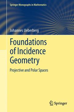 Couverture de l’ouvrage Foundations of Incidence Geometry