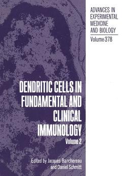 Couverture de l’ouvrage Dendritic Cells in Fundamental and Clinical Immunology