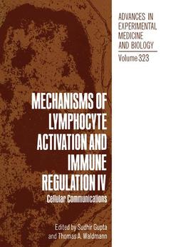 Couverture de l’ouvrage Mechanisms of Lymphocyte Activation and Immune Regulation IV
