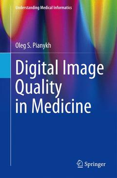Couverture de l’ouvrage Digital Image Quality in Medicine