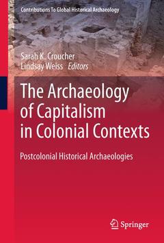 Cover of the book The Archaeology of Capitalism in Colonial Contexts