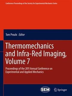 Couverture de l’ouvrage Thermomechanics and Infra-Red Imaging, Volume 7