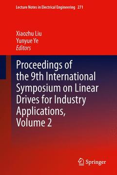 Cover of the book Proceedings of the 9th International Symposium on Linear Drives for Industry Applications, Volume 2