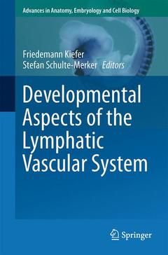 Couverture de l’ouvrage Developmental Aspects of the Lymphatic Vascular System