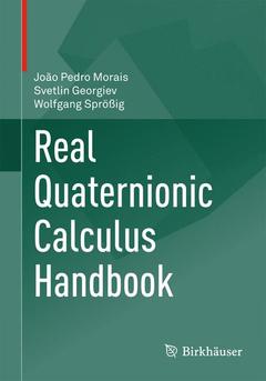 Couverture de l’ouvrage Real Quaternionic Calculus Handbook