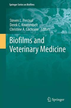 Couverture de l’ouvrage Biofilms and Veterinary Medicine