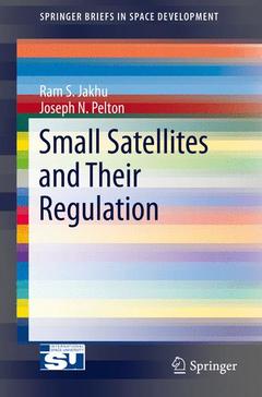 Couverture de l’ouvrage Small Satellites and Their Regulation