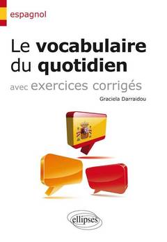 Cover of the book Espagnol. Le vocabulaire du quotidien