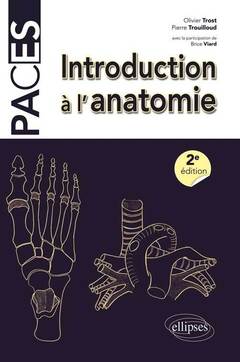 Couverture de l’ouvrage Introduction à l’anatomie - 2e édition