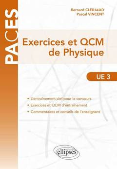 Couverture de l’ouvrage Exercices et QCM de Physique - UE3