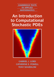 Cover of the book An Introduction to Computational Stochastic PDEs