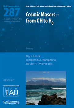 Couverture de l’ouvrage Cosmic Masers - from OH to H0 (IAU S287)