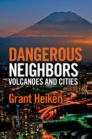 Couverture de l’ouvrage Dangerous Neighbors: Volcanoes and Cities