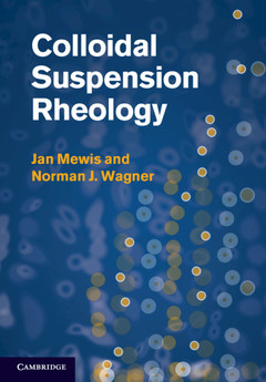 Couverture de l’ouvrage Colloidal Suspension Rheology