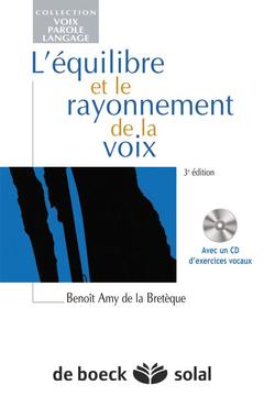 Cover of the book L'équilibre et le rayonnement de la voix