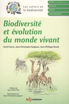 Couverture de l’ouvrage Biodiversité et évolution du monde vivant