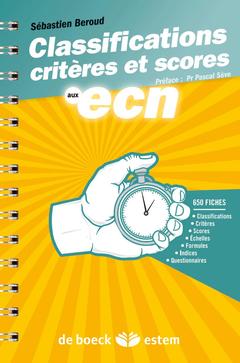 Couverture de l’ouvrage Classifications, critères et scores aux ECN