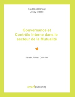 Couverture de l’ouvrage Gouvernance et Contrôle Interne dans le secteur de la Mutualité
