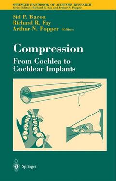 Couverture de l’ouvrage Compression: From Cochlea to Cochlear Implants