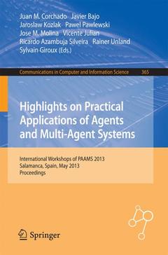 Couverture de l’ouvrage Highlights on Practical Applications of Agents and Multi-Agent Systems