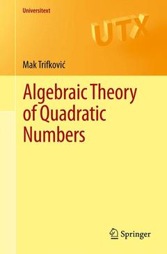 Couverture de l’ouvrage Algebraic Theory of Quadratic Numbers