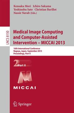 Couverture de l’ouvrage Medical Image Computing and Computer-Assisted Intervention -- MICCAI 2013