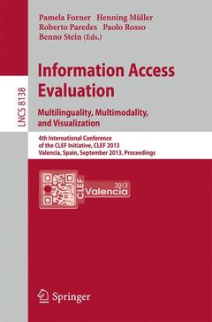 Couverture de l’ouvrage Information Access Evaluation. Multilinguality, Multimodality, and Visualization