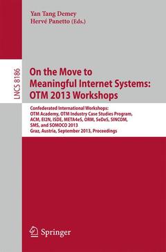 Couverture de l’ouvrage On the Move to Meaningful Internet Systems: OTM 2013 Workshops