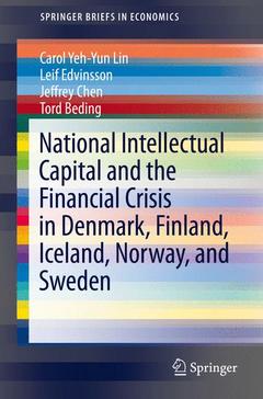 Couverture de l’ouvrage National Intellectual Capital and the Financial Crisis in Denmark, Finland, Iceland, Norway, and Sweden