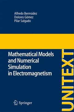 Couverture de l’ouvrage Mathematical Models and Numerical Simulation in Electromagnetism