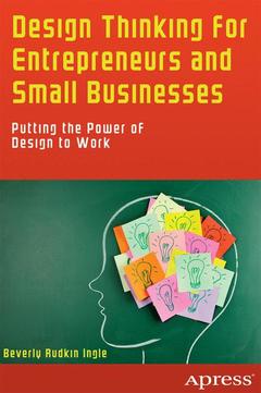 Couverture de l’ouvrage Design Thinking for Entrepreneurs and Small Businesses
