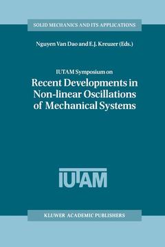 Couverture de l’ouvrage IUTAM Symposium on Recent Developments in Non-linear Oscillations of Mechanical Systems