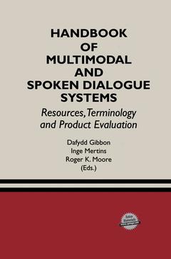 Couverture de l’ouvrage Handbook of Multimodal and Spoken Dialogue Systems
