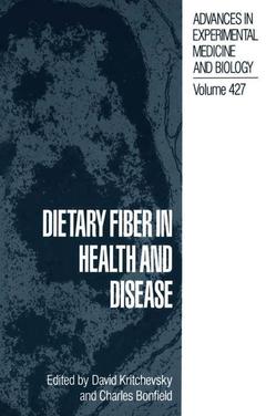 Couverture de l’ouvrage Dietary Fiber in Health and Disease